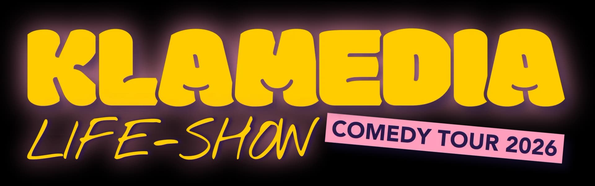 Klamedia: Life-Show - Comedy Tour 2026